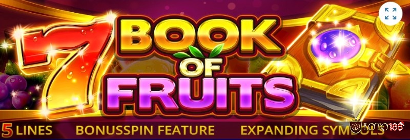 Book of Fruits: Game slot trái cây cổ điển trên 5 cuộn