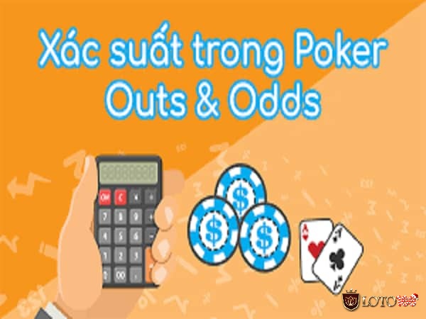 Hiểu rõ các cách tính xác suất poker áp dụng hiệu quả