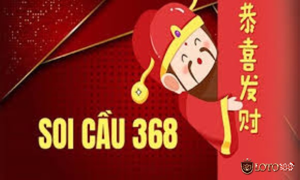 Tìm hiểu thông tin về soi cầu 368